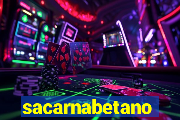 sacarnabetano