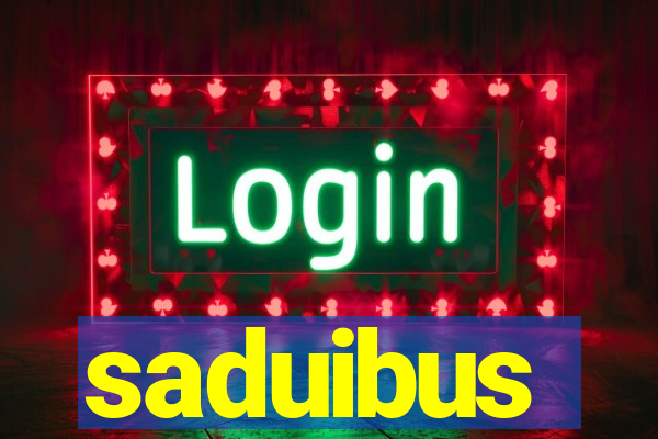 saduibus