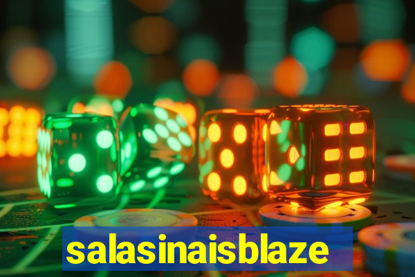 salasinaisblaze