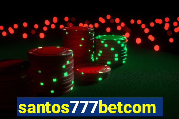 santos777betcom