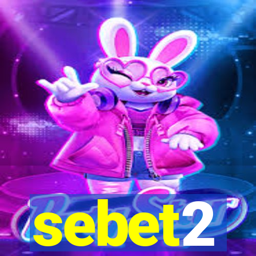 sebet2