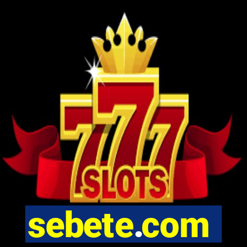 sebete.com