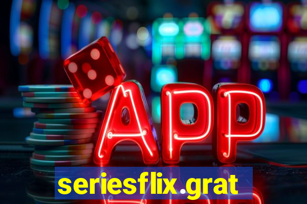 seriesflix.gratis