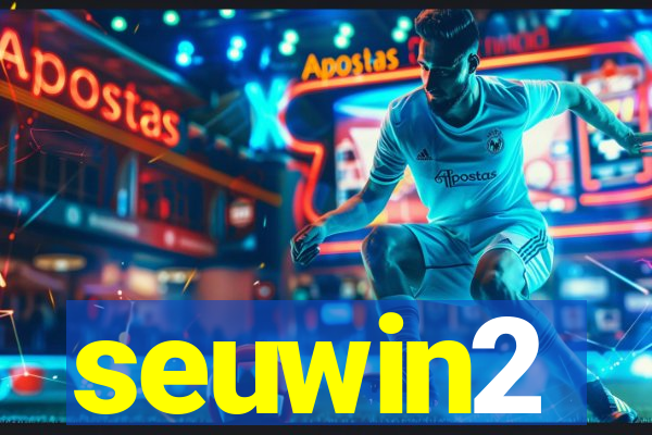 seuwin2