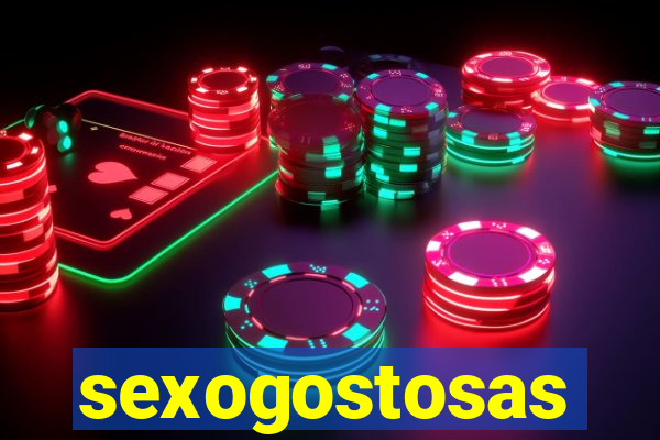 sexogostosas