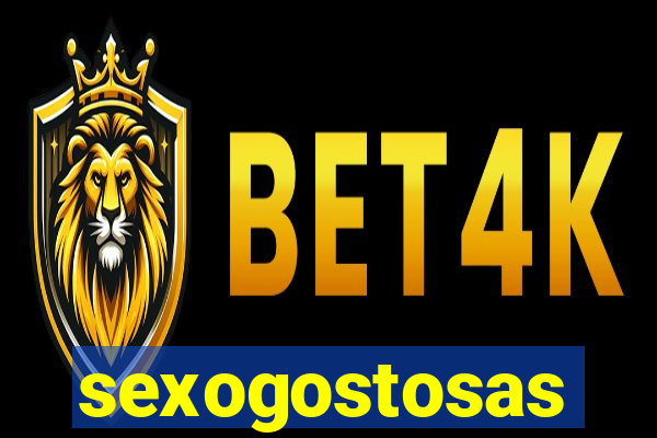 sexogostosas