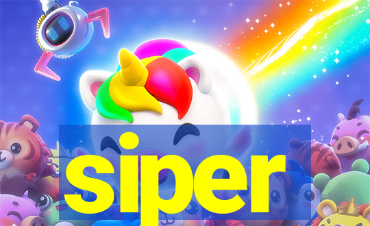 siper