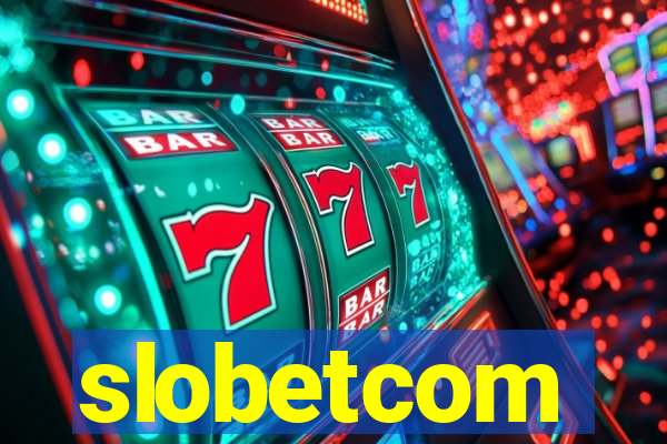 slobetcom