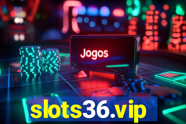 slots36.vip