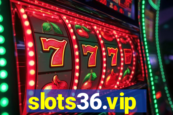 slots36.vip