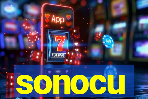 sonocu