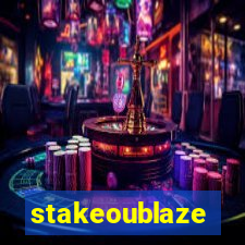 stakeoublaze