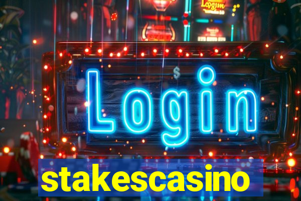 stakescasino