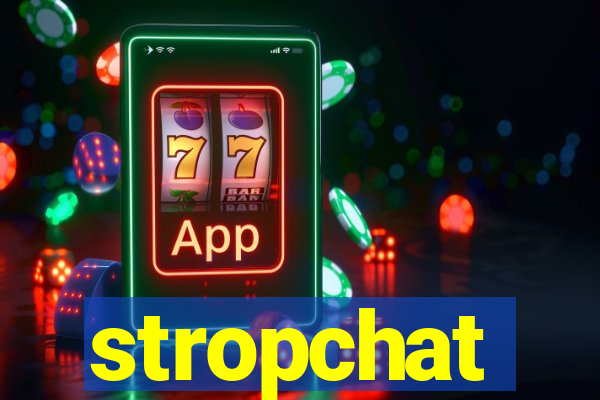 stropchat