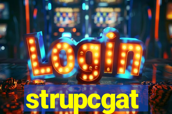 strupcgat