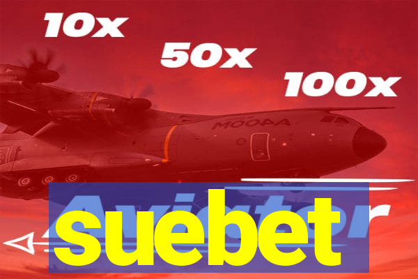 suebet