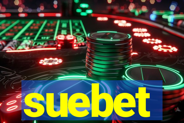 suebet