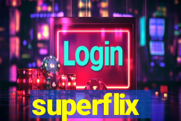 superflix