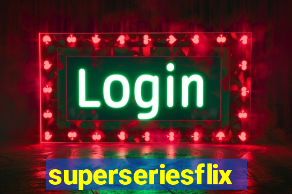 superseriesflix.com