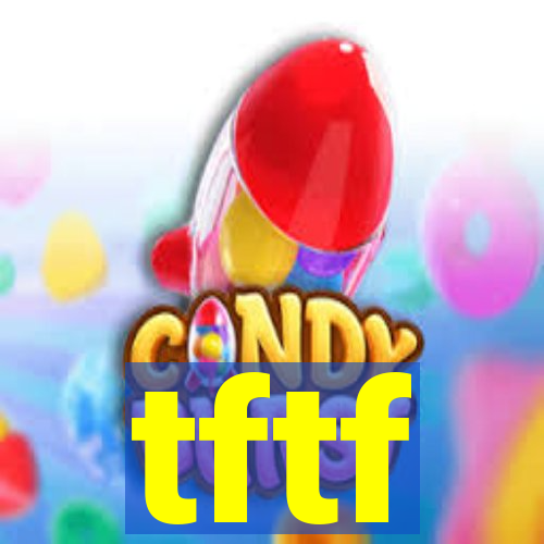 tftf