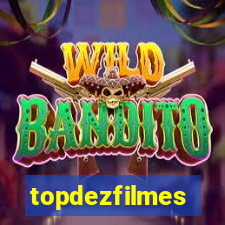 topdezfilmes