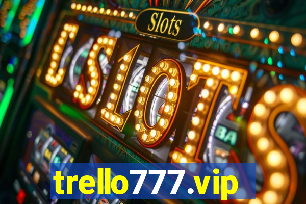 trello777.vip