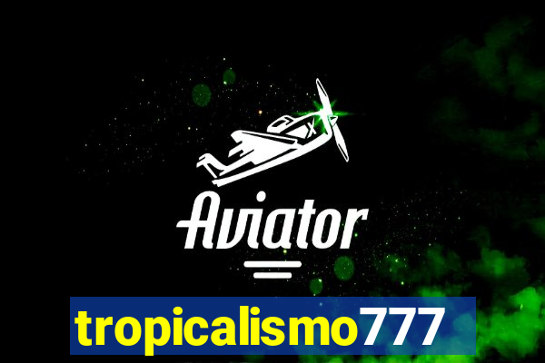 tropicalismo777lg.com