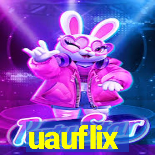 uauflix