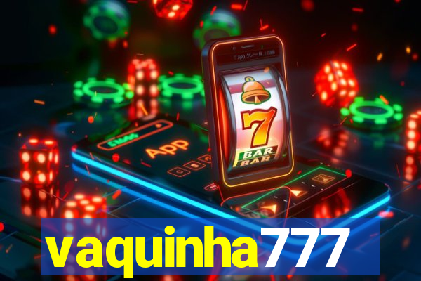 vaquinha777