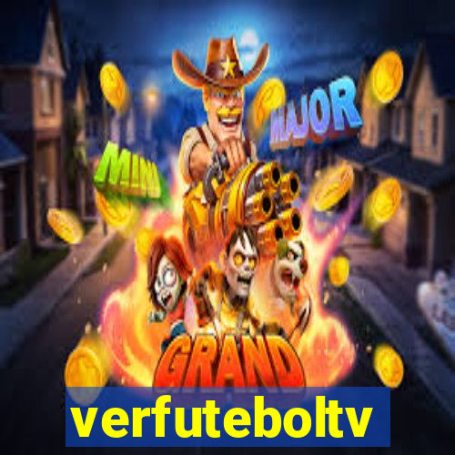 verfuteboltv