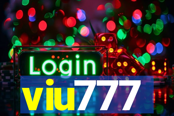 viu777