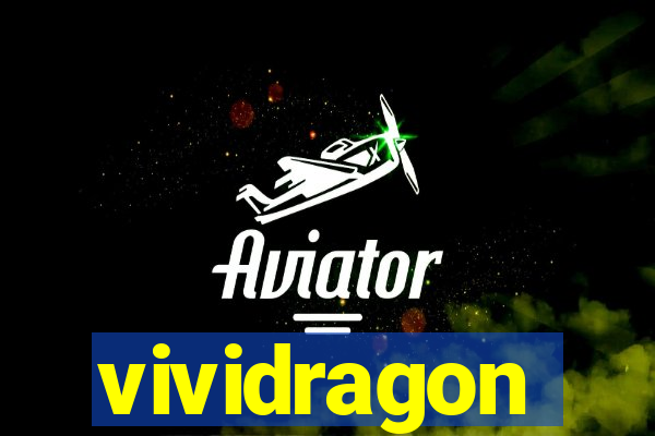 vividragon