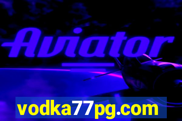 vodka77pg.com