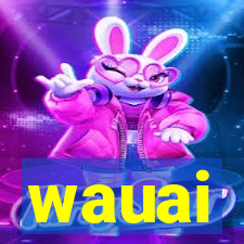 wauai