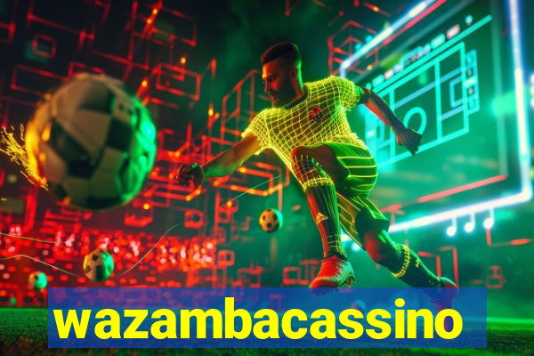 wazambacassino