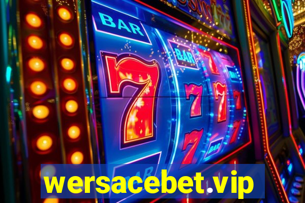 wersacebet.vip