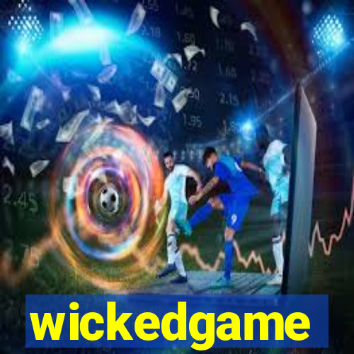 wickedgame