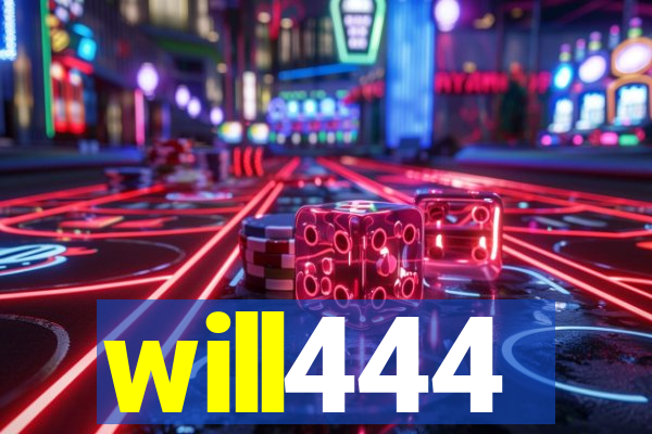 will444