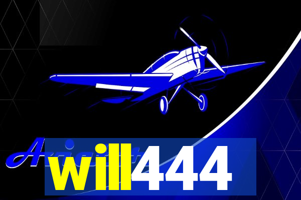 will444