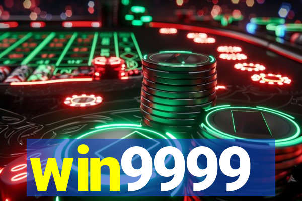 win9999