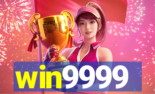 win9999