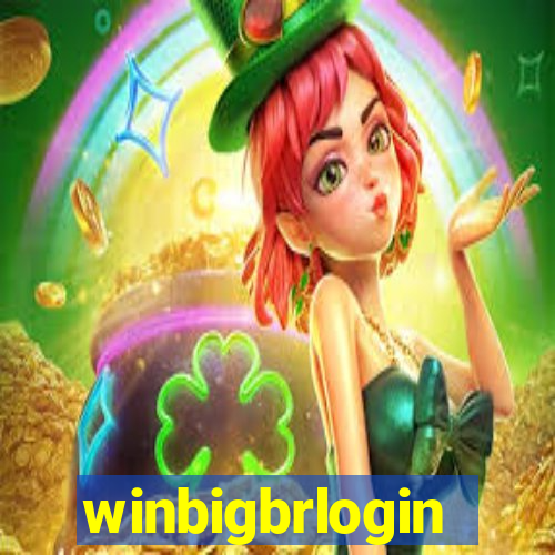 winbigbrlogin