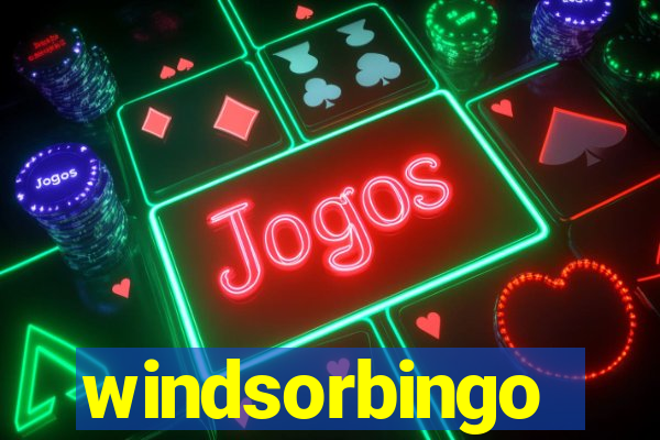 windsorbingo