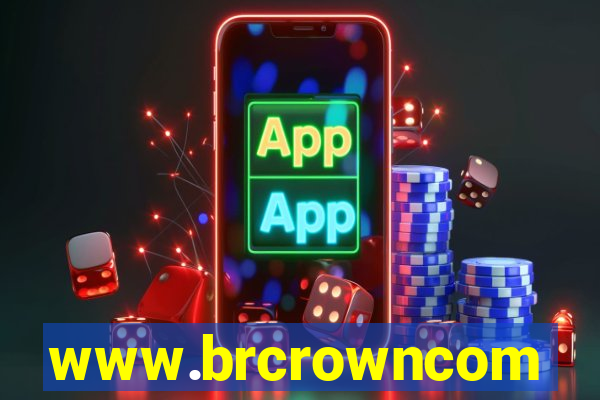 www.brcrowncom