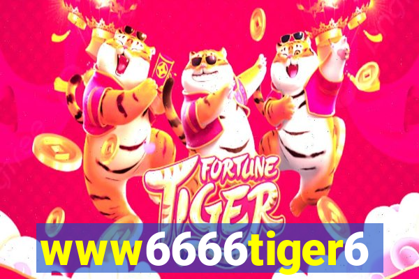 www6666tiger6