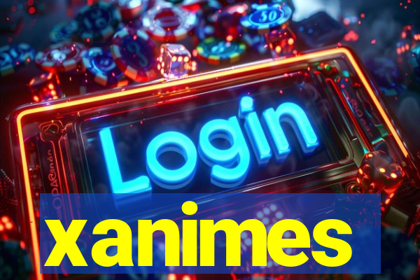 xanimes