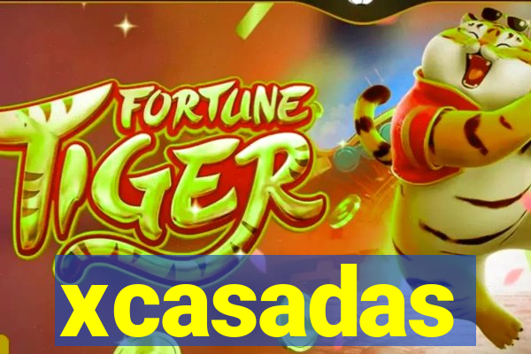 xcasadas