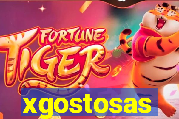 xgostosas