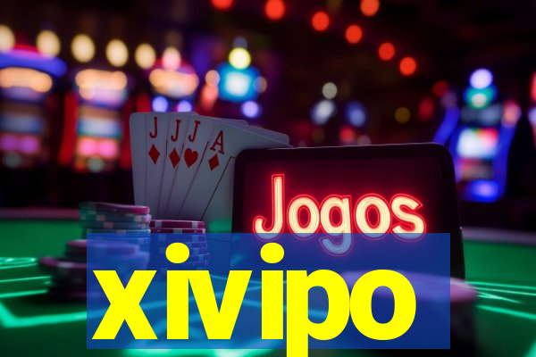 xivipo