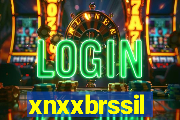 xnxxbrssil